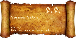 Vermes Vitus névjegykártya